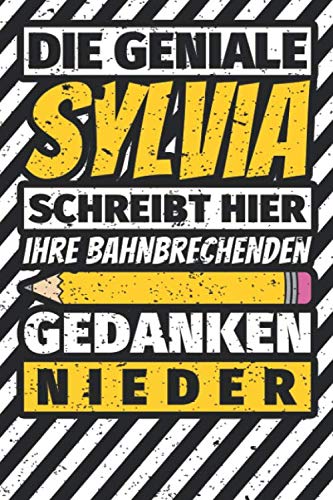 Notizbuch liniert: Sylvia Geschenke lustiger Spruch Vorname Notizbuch liniert: Sylvia Geschenke lustiger Spruch Vorname von Independently published