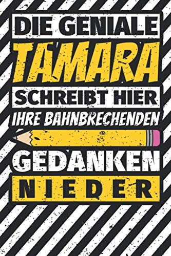 Notizbuch liniert: Tamara Geschenke lustiger Spruch Vorname Notizbuch liniert: Tamara Geschenke lustiger Spruch Vorname