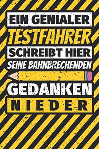 Notizbuch liniert: Testfahrer Geschenke lustig Abschluss Geschenkidee Beruf Notizbuch liniert: Testfahrer Geschenke lustig Abschluss Geschenkidee Beruf von Independently published