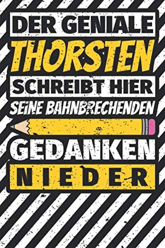 Notizbuch liniert: Thorsten Geschenke lustiger Spruch Vorname Notizbuch liniert: Thorsten Geschenke lustiger Spruch Vorname