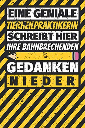 Notizbuch liniert: Tierheilpraktikerin Geschenke lustig Abschluss Geschenkidee Beruf Notizbuch liniert: Tierheilpraktikerin Geschenke lustig Abschluss Geschenkidee Beruf