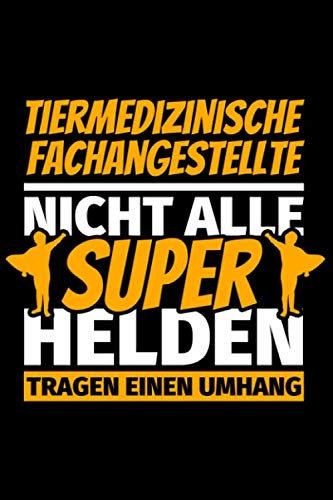 Notizbuch liniert: Tiermedizinische Fachangestellte Geschenke lustig Notizbuch liniert: Tiermedizinische Fachangestellte Geschenke lustig von Independently published