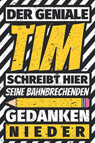 Notizbuch liniert: Tim Geschenke lustiger Spruch Vorname Notizbuch liniert: Tim Geschenke lustiger Spruch Vorname