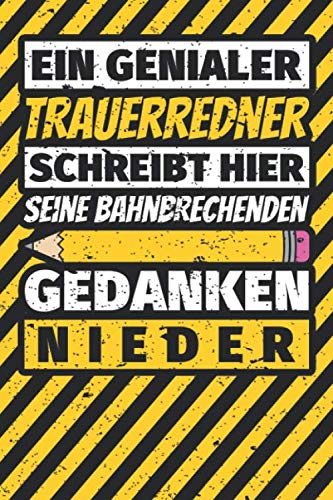 Notizbuch liniert: Trauerredner Geschenke lustig Abschluss Geschenkidee Beruf Notizbuch liniert: Trauerredner Geschenke lustig Abschluss Geschenkidee Beruf von Independently published