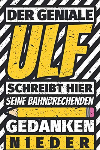 Notizbuch liniert: Ulf Geschenke lustiger Spruch Vorname Notizbuch liniert: Ulf Geschenke lustiger Spruch Vorname von Independently published