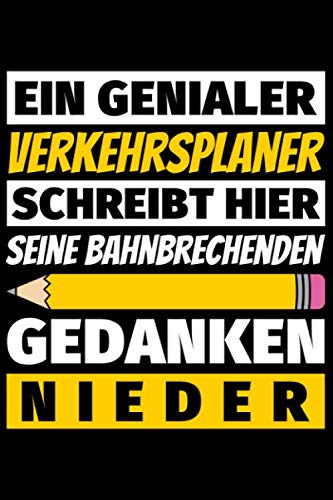 Notizbuch liniert: Verkehrsplaner Geschenke Beruf Notizbuch liniert: Verkehrsplaner Geschenke Beruf von Independently published