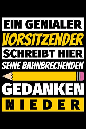 Notizbuch liniert: Vorsitzender Geschenke Beruf Notizbuch liniert: Vorsitzender Geschenke Beruf von Independently published