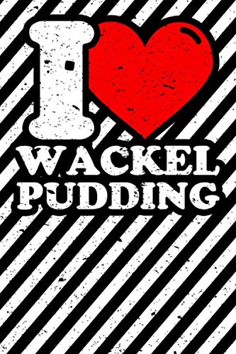 Notizbuch liniert: Wackelpudding lustig Geschenke Wackelpuddingliebhaber Notizbuch liniert: Wackelpudding lustig Geschenke Wackelpuddingliebhaber von Independently published
