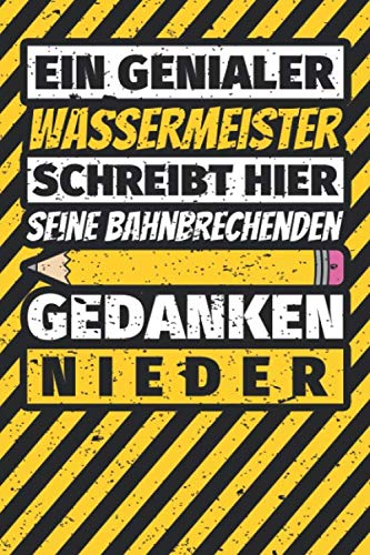 Notizbuch liniert: Wassermeister Geschenke lustig Abschluss Geschenkidee Beruf Notizbuch liniert: Wassermeister Geschenke lustig Abschluss Geschenkidee Beruf von Independently published