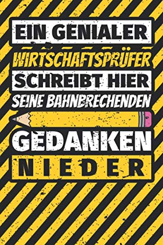 Notizbuch liniert: Wirtschaftsprüfer Geschenke lustig Abschluss Geschenkidee Beruf Notizbuch liniert: Wirtschaftsprüfer Geschenke lustig Abschluss Geschenkidee Beruf