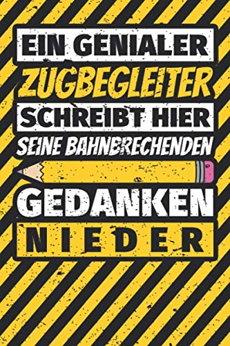 Notizbuch liniert: Zugbegleiter Geschenke lustig Abschluss Geschenkidee Beruf Notizbuch liniert: Zugbegleiter Geschenke lustig Abschluss Geschenkidee Beruf von Independently published