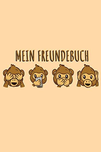 MEIN FREUNDEBUCH: Tolles Freundschaftsbuch | Motiv: Süße Affen | 110 Seiten zum Ausfüllen | Format 6x9 Zoll, DIN A5 | Soft Cover matt |