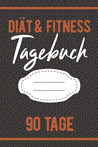 Diät & Fitness Tagebuch 90 Tage: Abnehmtagebuch für Frauen zum Ausfüllen - Zum Eintragen der täglichen Ernährung, Training und Sport - Zur Motivation beim Abnehmen
