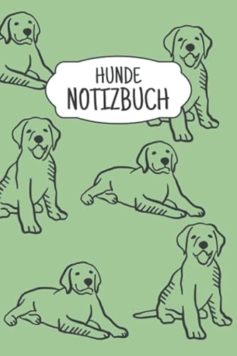 Hunde Notizbuch: Liniertes Notizbuch ca A5 für Notizen, Skizzen, Zeichnungen, als Kalender oder Tagebuch; breites Linienraster; Motiv: Hund Labrador Retriever