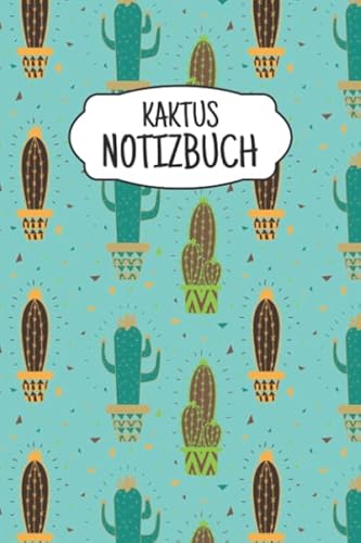 Kaktus Notizbuch: Liniertes Notizbuch ca A5 für Notizen, Skizzen, Zeichnungen, als Kalender, Tagebuch oder Geschenk; breites Linienraster; Motiv: Kaktus Muster Kakteen Bunt