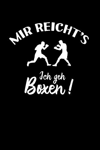 Boxer: Ich geh Boxen!: Notizbuch / Notizheft für Box-sport Box-Fan A5 (6x9in) liniert mit Linien von Independently published