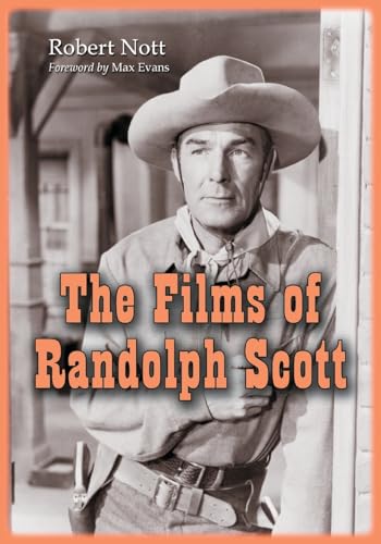 The Films of Randolph Scott von McFarland