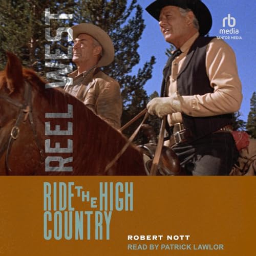 Ride the High Country von Tantor Media Inc