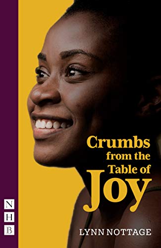 Crumbs from the Table of Joy (NHB Modern Plays) von Nick Hern Books