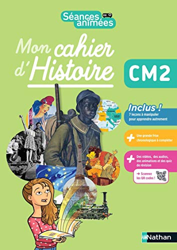 Séances animées - Mon cahier d'histoire CM2 von NATHAN