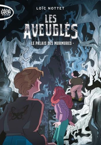 Les Aveuglés - Tome 1 Le palais des murmures von MICHEL LAFON PO