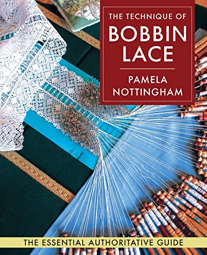 Technique of Bobbin Lace von Echo Point Books & Media, LLC