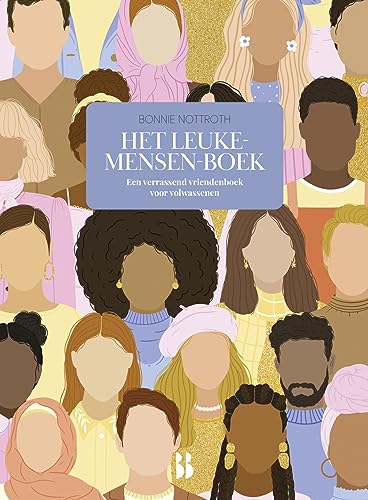 Het leuke-mensen-boek: Een verrassend vriendenboek voor volwassenen von Blossom Books BOLD