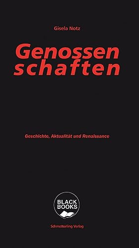 Genossenschaften: Geschichte, Aktualität und Renaissance