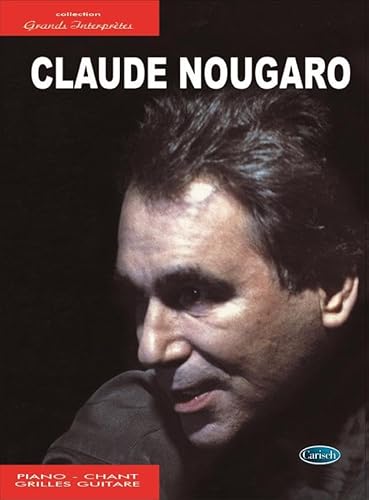 Claude Nougaro - Collection Grands Interpretes (Grands interprètes)
