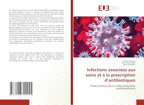 Infections associées aux soins et à la prescription d’antibiotiques: Étude transversale en milieu hospitalier multidisciplinaire Infections associées aux soins et à la prescription d’antibiotiques: Étude transversale en milieu hospitalier multidisciplinaire von Éditions universitaires européennes