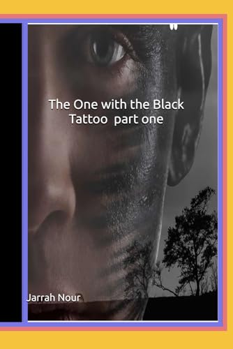 The Keeper of the Black Tattoo Part One: Between fantasy and reality lies a powerful blend experienced by certain groups of people. von Independently published