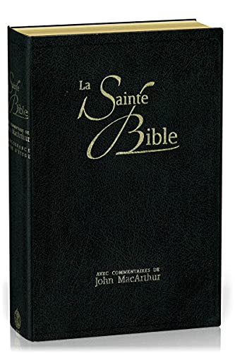 Bible NEG MacArthur souple fibrocuir, tranche or, noir: couverture souple, fibrocuir, tranche or von Société Biblique de Genève