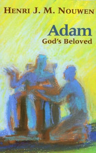 Adam: God's Beloved von Darton,Longman & Todd Ltd