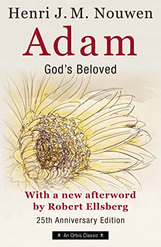 Adam: God's Beloved Adam: God's Beloved