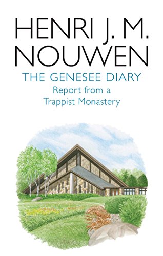 Genesee Diary: Report from a Trappist Monastery von Darton,Longman & Todd Ltd