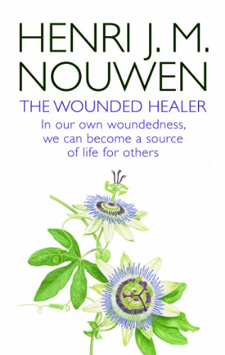 The Wounded Healer: Ministry in Contemporary Society - In our own woundedness, we can become a source of life for others The Wounded Healer: Ministry in Contemporary Society - In our own woundedness, we can become a source of life for others