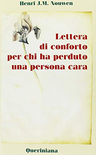 Lettera di conforto per chi ha perduto una persona cara von Queriniana