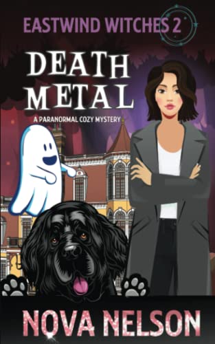 Death Metal (Eastwind Witches Cozy Mysteries, Band 2)