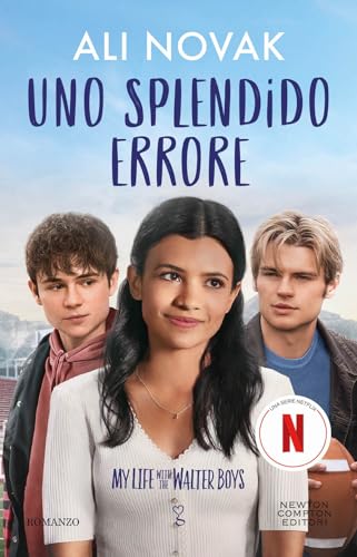 Uno splendido errore. My life with the Walter Boys (Anagramma)