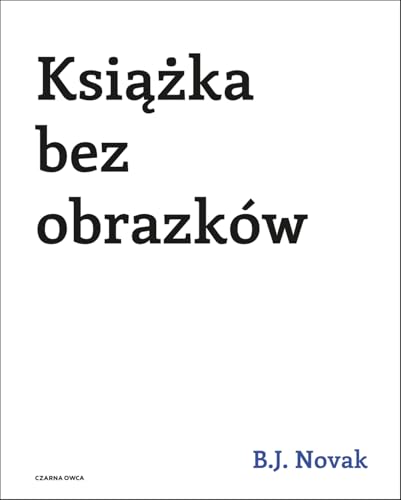Książka bez obrazków von Czarna Owca