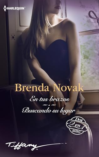 En tus brazos - Buscando su lugar (Tiffany, Band 174) von Harlequin Ibérica, S.A.