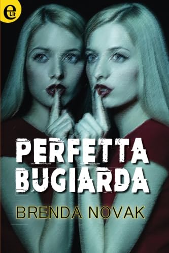 Perfetta bugiarda (eLit) von HarperCollins Italia