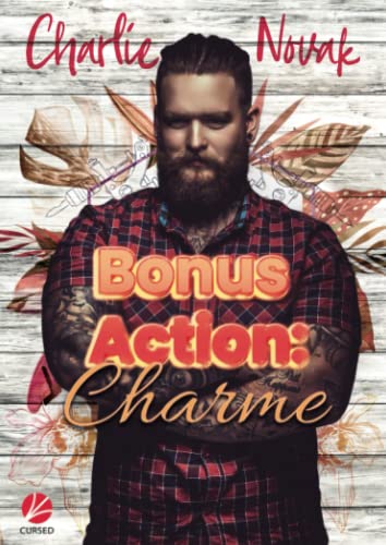 Bonus Action: Charme (Roll for Love, Band 2)