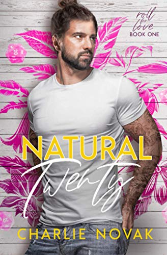 Natural Twenty (Roll for Love, Band 1) von Independently published