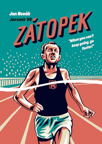 Zatopek: When you can’t keep going, go faster! von Selfmadehero