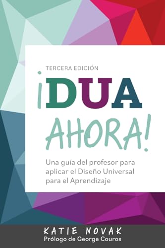 ¡DUA Ahora!: Una guía del profesor para aplicar el Diseño Universal para el Aprendizaje (Udl Now!) von chenyujuan