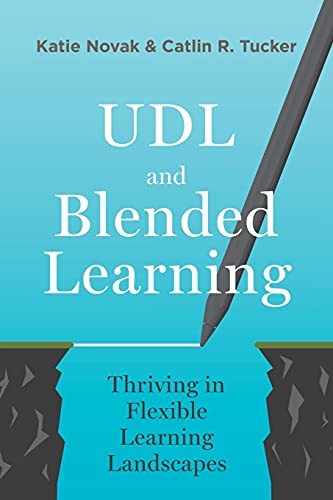 UDL and Blended Learning: Thriving in Flexible Learning Landscapes von Impress