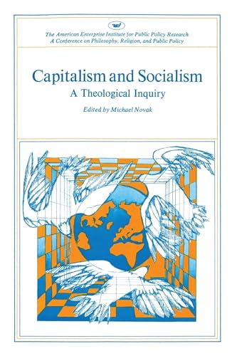 Capitalism and Socialism: A Theological Inquiry Capitalism and Socialism: A Theological Inquiry von Rowman & Littlefield Publishers