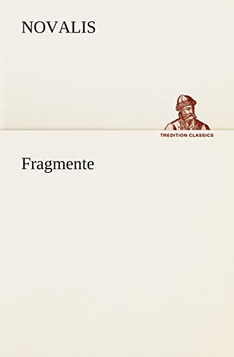 Fragmente (TREDITION CLASSICS)