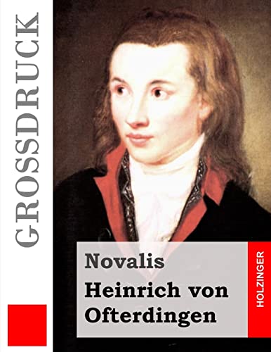 Heinrich von Ofterdingen (Großdruck) von CREATESPACE